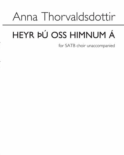 Heyr þú Oss Himnum á — Anna Thorvaldsdottir