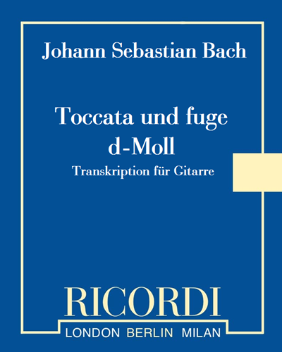 Toccata and Fugue in D minor, BWV 565 — 巴赫