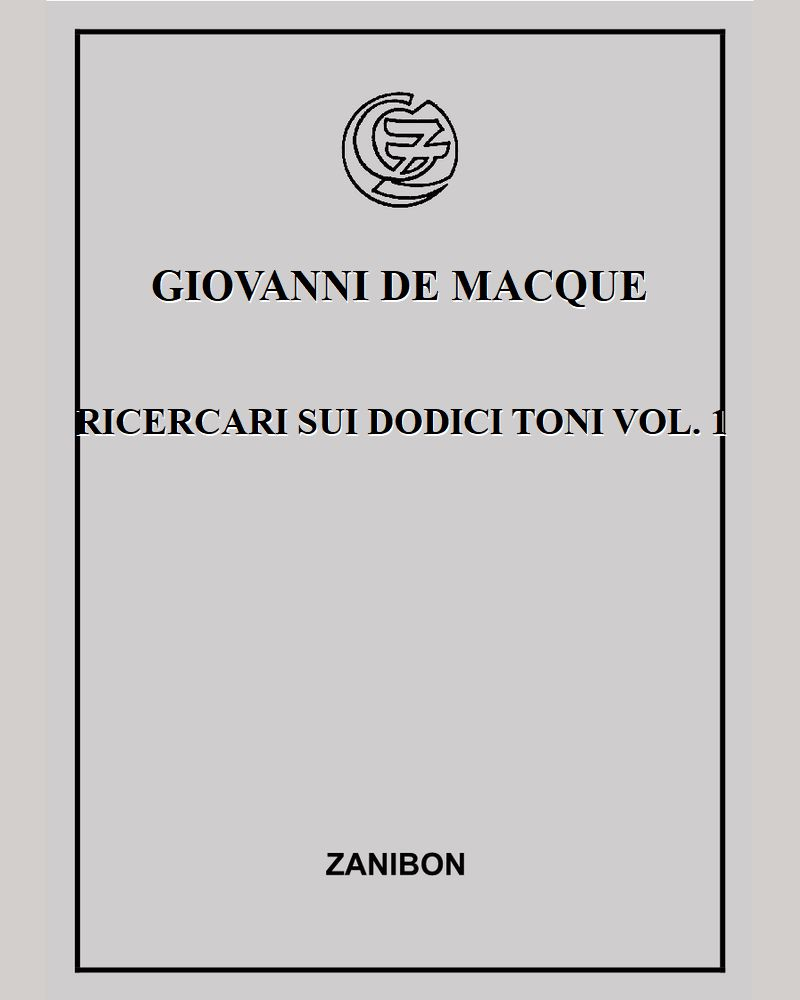 Ricercari sui dodici toni Vol. 1 — Giovanni de Macque