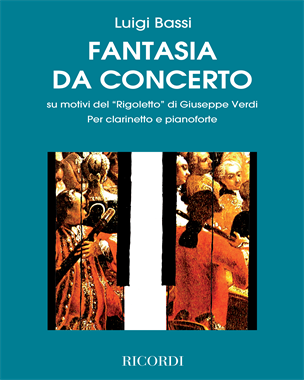 Fantasia da concerto (su motivi del "Rigoletto" di Giuseppe Verdi) — Luigi Bassi