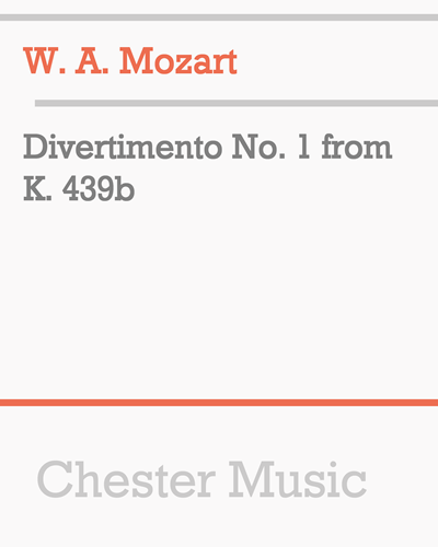 Divertimento No. 1 (from K. 439b) — 莫扎特