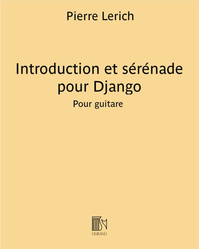 Introduction et sérénade pour Django — Pierre Lerich