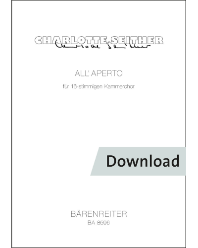 All'Aperto for 16-stimmigen Kammerchor — Charlotte Seither