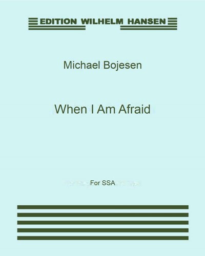 When I Am Afraid — Michael Bojesen