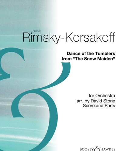 Dance of the Tumblers (from “Snow Maiden”) — Nikolai Rimsky-Korsakov