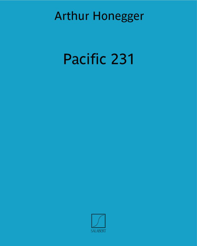 Pacific 231, op. 53 — 奥涅格