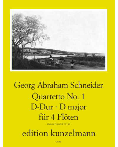 Quartet No. 1 — Georg Abraham Schneider