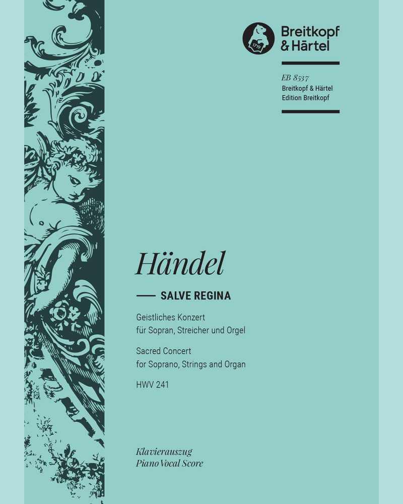 Salve Regina, HWV 241 — George Frideric Handel