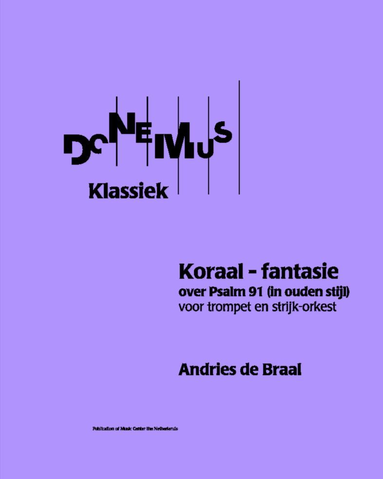 Choral Fantasy on Psalm 91 — Andries de Braal