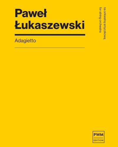 Adagietto — Paweł Łukaszewski