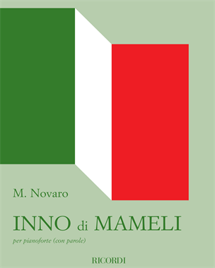 Inno di Mameli — Michele Novaro