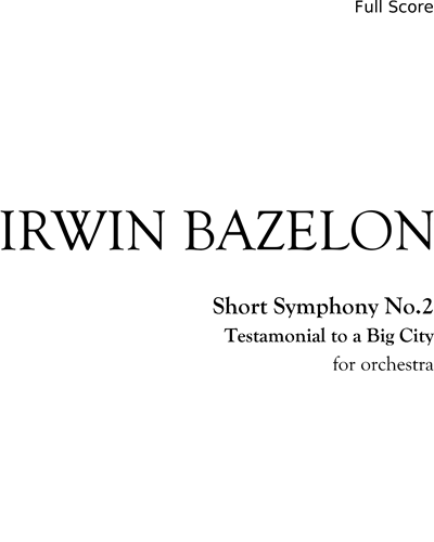Short Symphony No.2 — Irwin Bazelon
