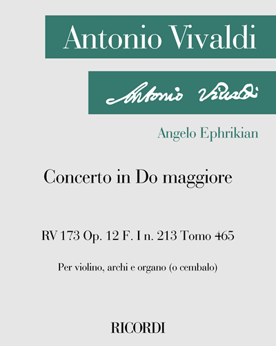 Concerto in C major, op. 12, RV 173, F. I n. 213, Vol. 465 — 维瓦尔第