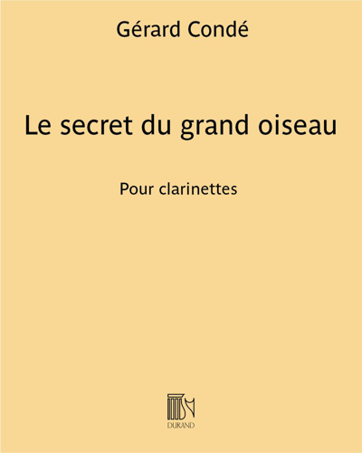 Le secret du grand oiseau — Gérard Condé