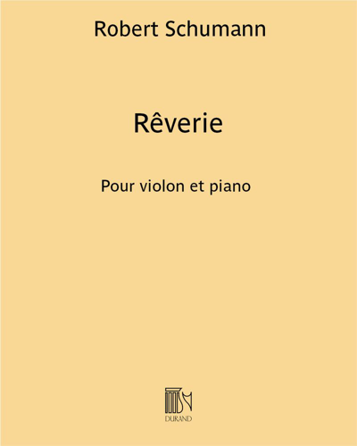 Rêverie (extrait de "Scènes d’enfants") — 舒曼