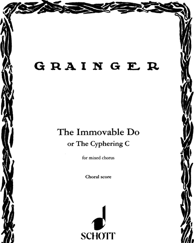 The Immovable Do — Percy Grainger