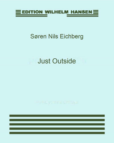 Just Outside — Søren Nils Eichberg
