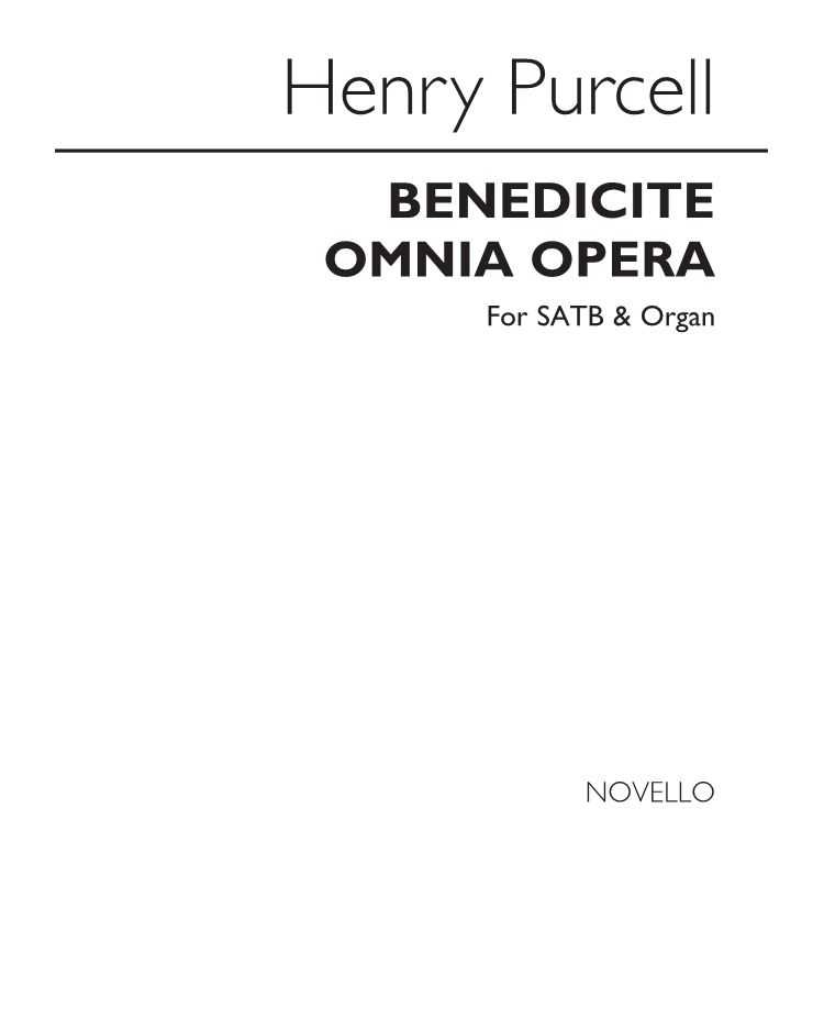 Benedicite Omnia Opera, Z. 230/3 — 普赛尔