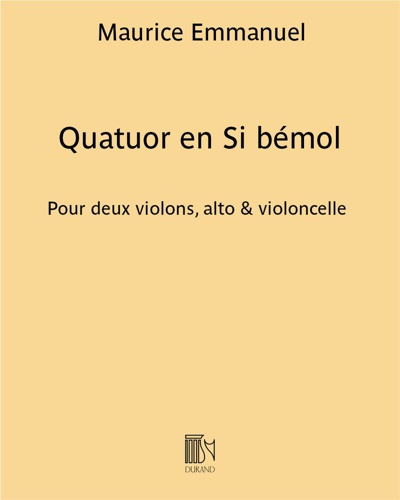 Quatuor en Si bémol — 莫里斯·埃马努埃尔