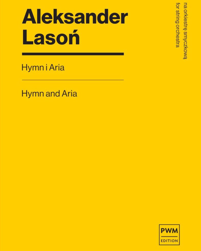 Hymn and Aria — Aleksander Lasoń