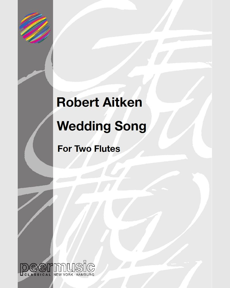 Wedding Song — Robert Aitken