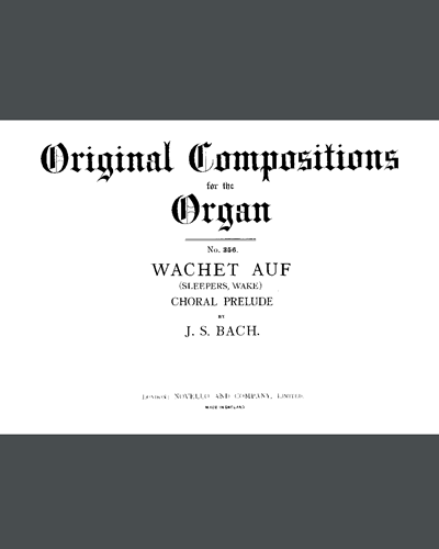 Wachet Auf Choral Prelude (Sleepers Wake) — 巴赫
