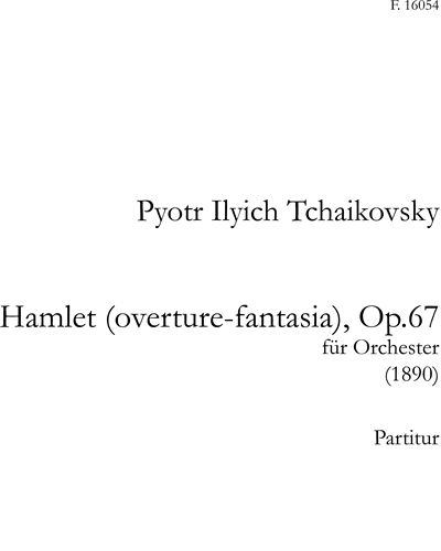 Hamlet, op. 67 — 柴可夫斯基