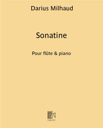 Sonatine for Flute and Piano — 米约