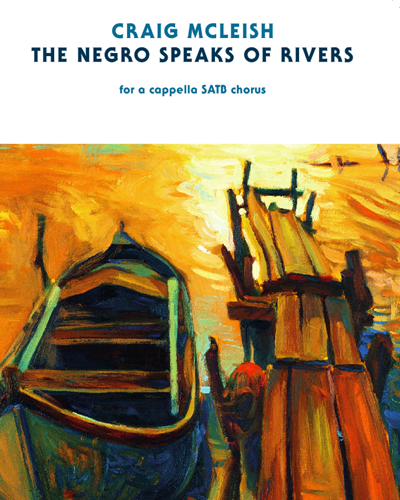 The Negro Speaks of Rivers — Craig McLeish