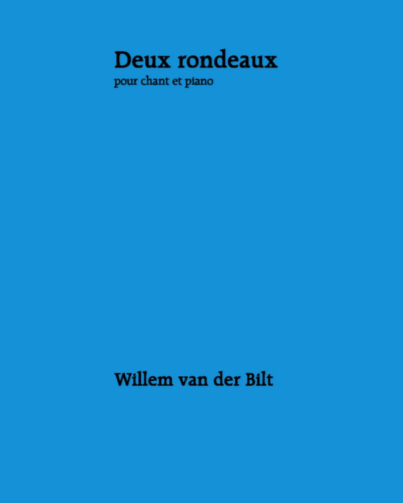Two Rondos — Willem van der Bilt