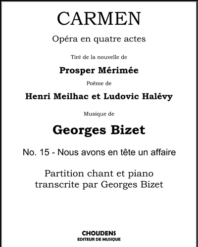 Nous avons en tête un affaire (Quintette) — 比才