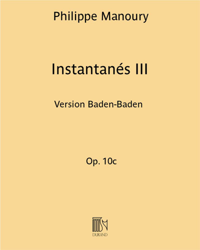 Instantanés III, op. 10c — 菲利普·马努里