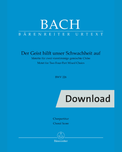 Der Geist hilft unser Schwachheit auf BWV 226 — 巴赫