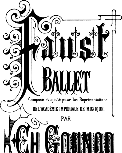 Faust: Ballet Music [Original Version] — 古诺