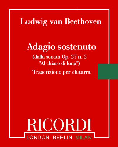 Adagio sostenuto (from Sonata Op. 27 No. 2 'Moonlight'), (Transcription for Guitar) — Ludwig van Beethoven