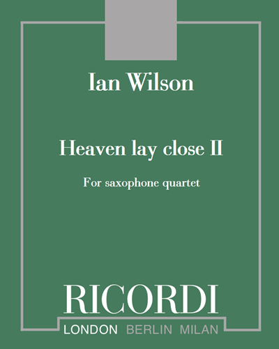 Heaven lay close II — Ian Wilson