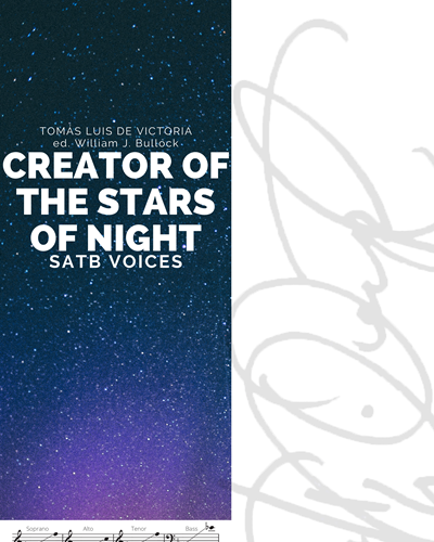 Creator of the Stars of Night — Tomás Luis de Victoria