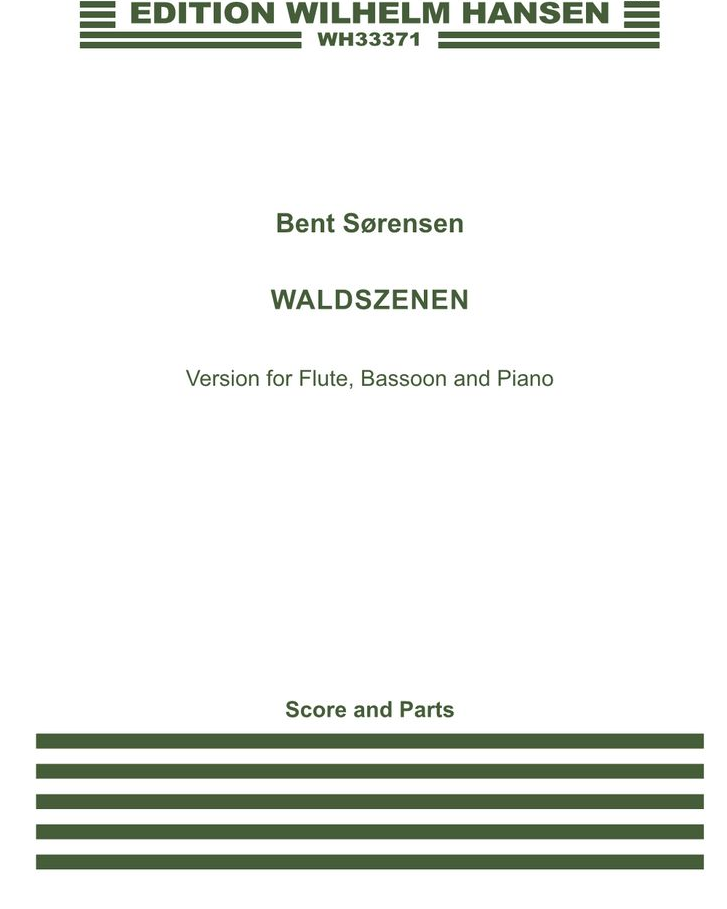 Waldszenen — Bent Sørensen