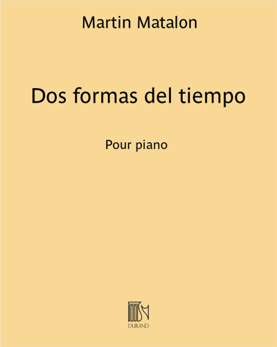 Dos formas del tiempo — Martin Matalon