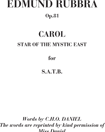 Carol - Star of the mystic east, op. 81 — 埃德蒙·鲁布拉