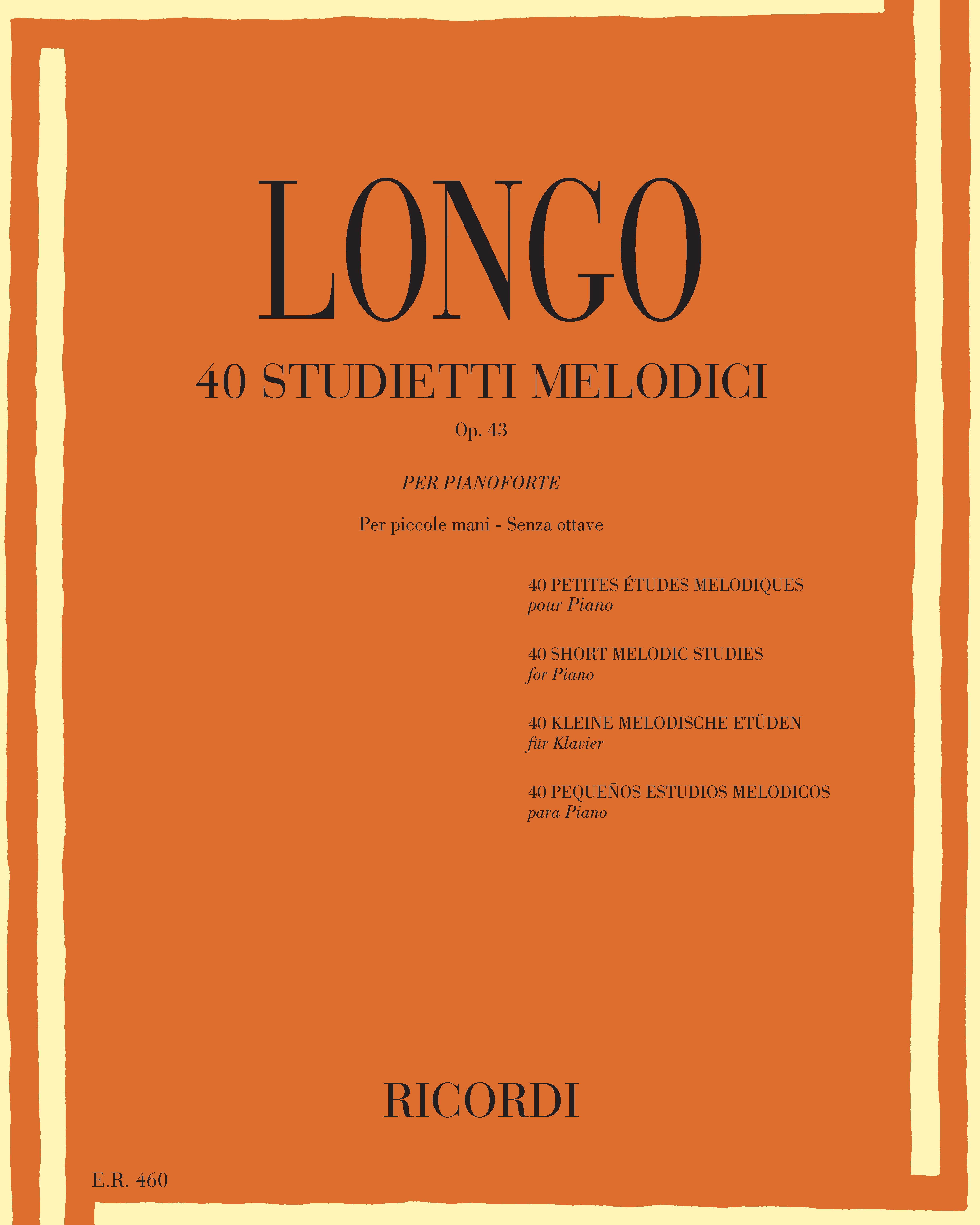 40 Studietti melodici Op. 43 — Alessandro Longo