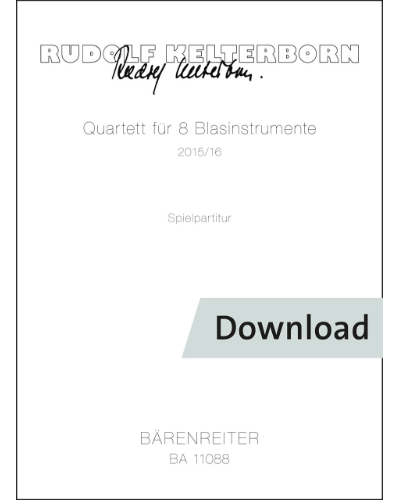 Quartet for 8 Wind Instruments — Rudolf Kelterborn