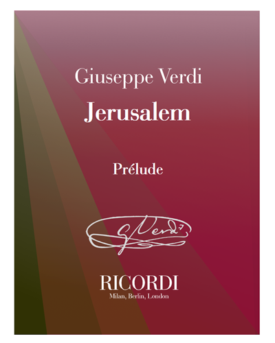 Jerusalem - Prélude — 威尔第