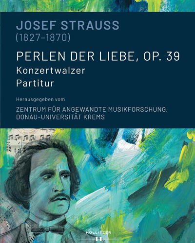 Perlen der Liebe, op. 39 — 约瑟夫·施特劳斯
