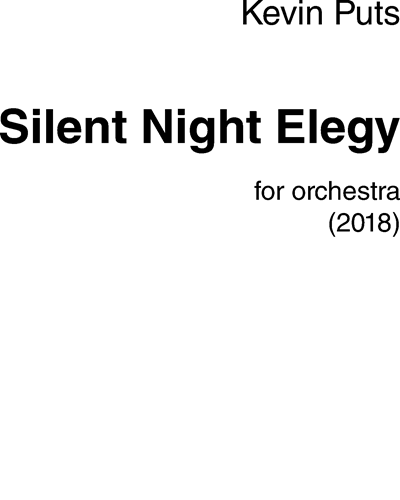 Silent Night Elegy — Kevin Puts