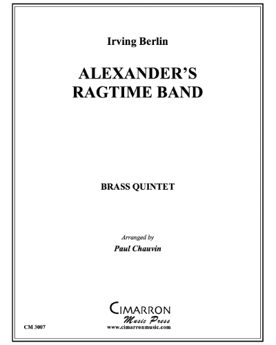 Alexander's Ragtime Band — 欧文·柏林