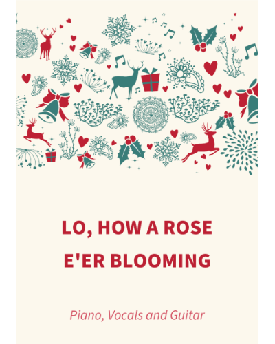 Lo, How a Rose E'er Blooming — Traditional