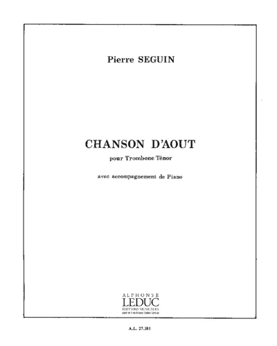 Chanson d'août — Pierre Séguin