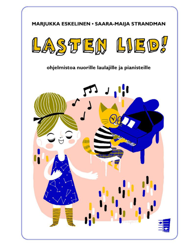 Lasten Lied! — Marjukka Eskelinen