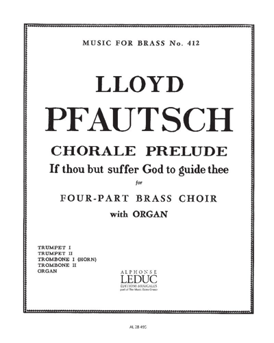 If thou but suffer God to guide thee — Lloyd Pfautsch